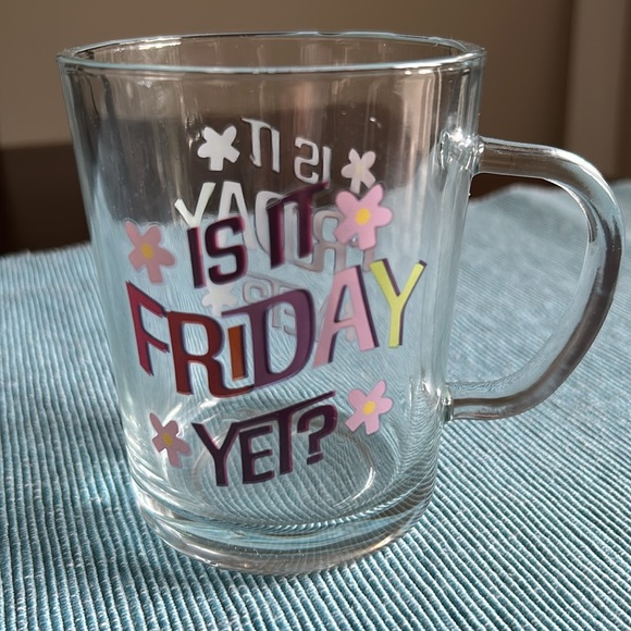NWOT Is It Friday Yet? Glass Mug - Picture 2 of 2